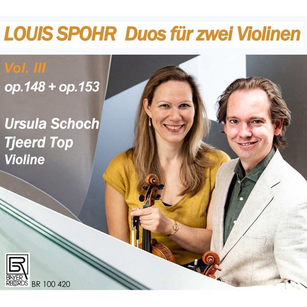 Ursula Schoch - Spohr: Duos fur zwei Violinen, Vol. 3  CD